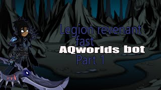 Aqw Fast Legion Revenant Cl Bot Part - 1