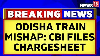 Odisha Train Accident Latest News | CBI Files Chargesheet In Balasore Train Tragedy | English News