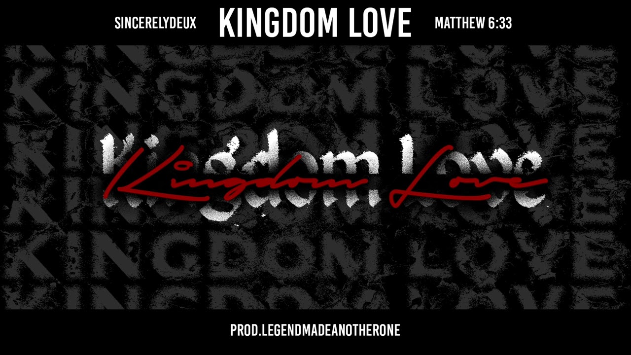 Kingdom Love prod(