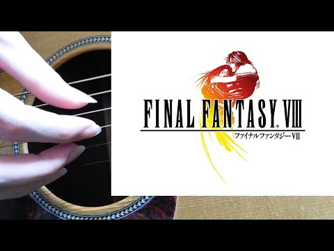 【ソロギター】Don't be Afraid-Battle Theme-(FINAL FANTASY VIII)【Fingerstyle Guitar Cover】-DADGBE- - FINAL FANTASY VIII