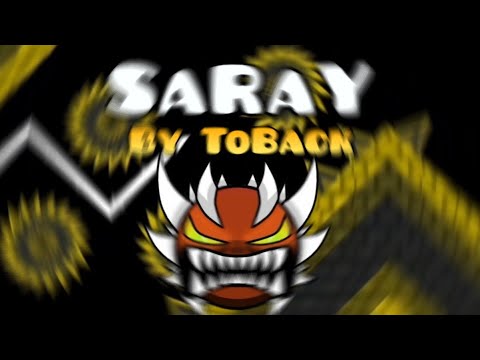 SaRaY by Quelta [Sarai Remake] Speed hack+Noclip | ShowCase | Geometry dash