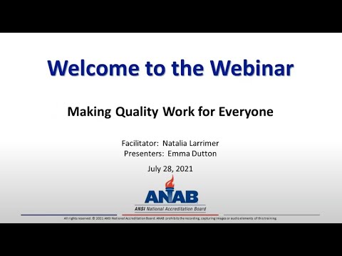 ANAB Webinar: Making Quality Work for Everyone