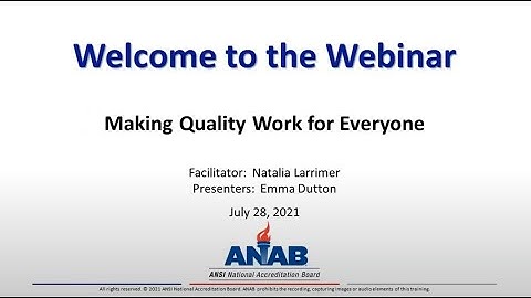 ANAB Webinar: Making Quality Work for Everyone