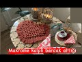 Makrome Kalpli Bardak Altlığı ❤️/Sevgililer Günü Özel💖/ Macrome Coaster ☕️