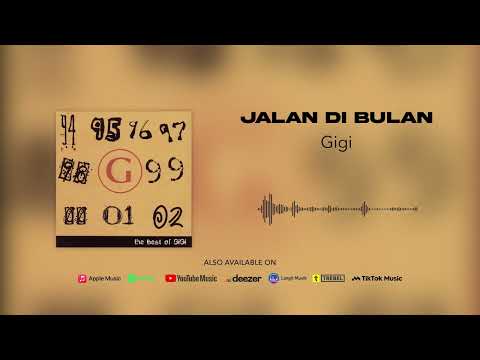 Putar Jalan Di Bulan - Gigi
