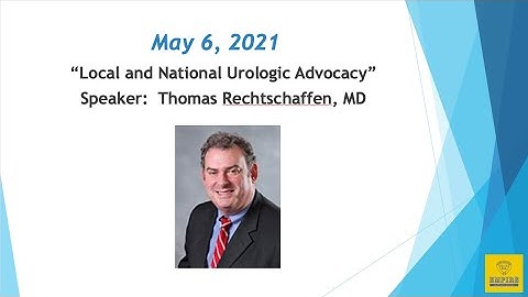 Local and National Urologic Advocacy - EMPIRE Urology Hidden Curriculum Lecture Series