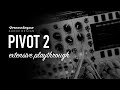 Joranalogue Audio Design PIVOT 2 / extensive playthrough / a