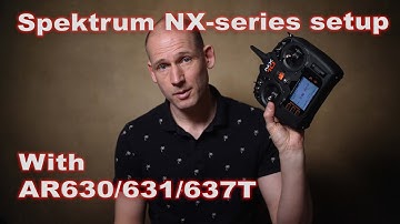 Spektrum NX10 setup with the AR637T