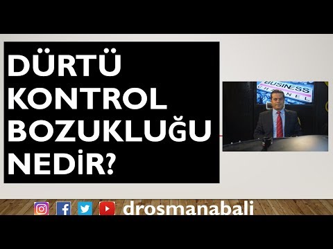 Dürtü Kontrol Bozukluğu