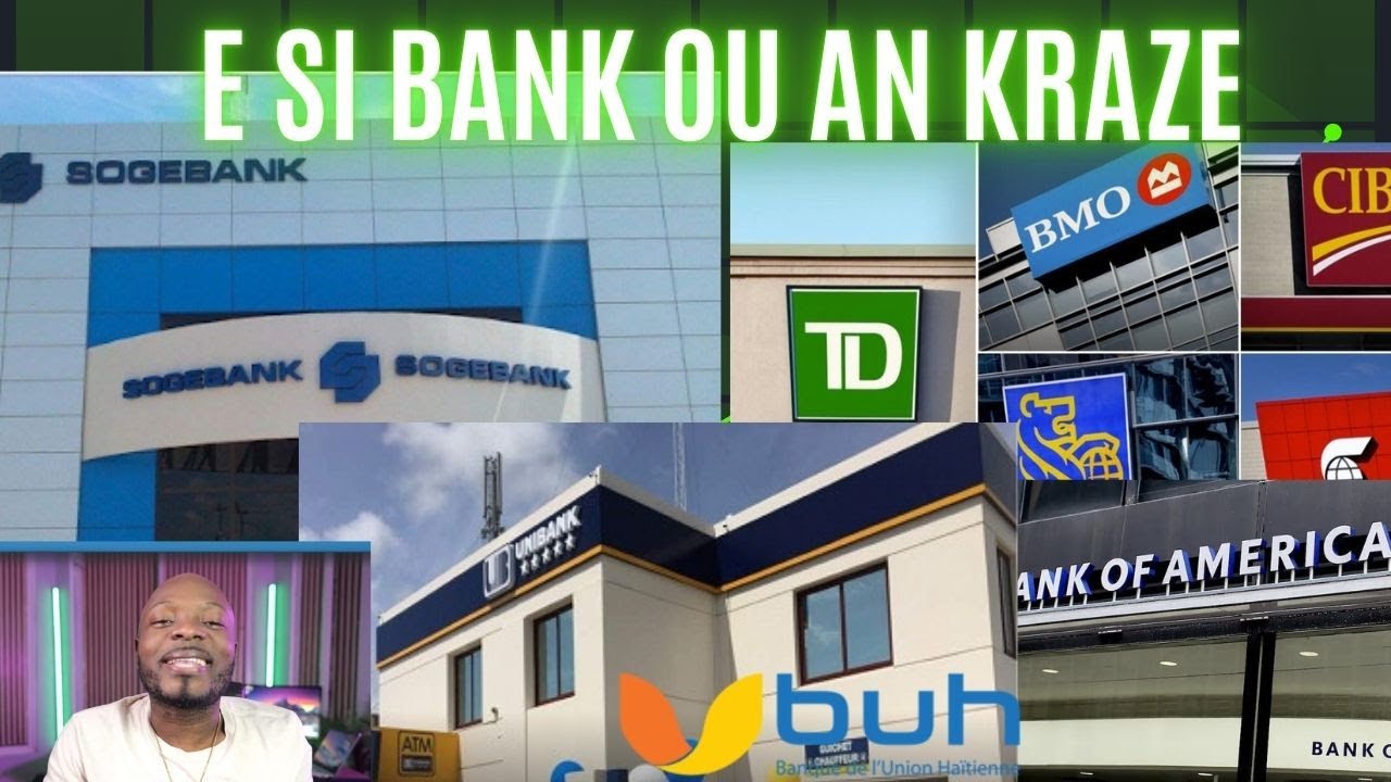 E si bank kotew gen lajanw lan kraze.sa kap pasee?