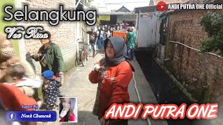 ANDI PUTRA 1 Selangkung Rong Langkung Voc Rina Live Karang Sembung Cirebon Tgl 4 April 2021