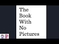 📖Read Aloud Kids Fun: THE BOOK WITH NO PICTURES