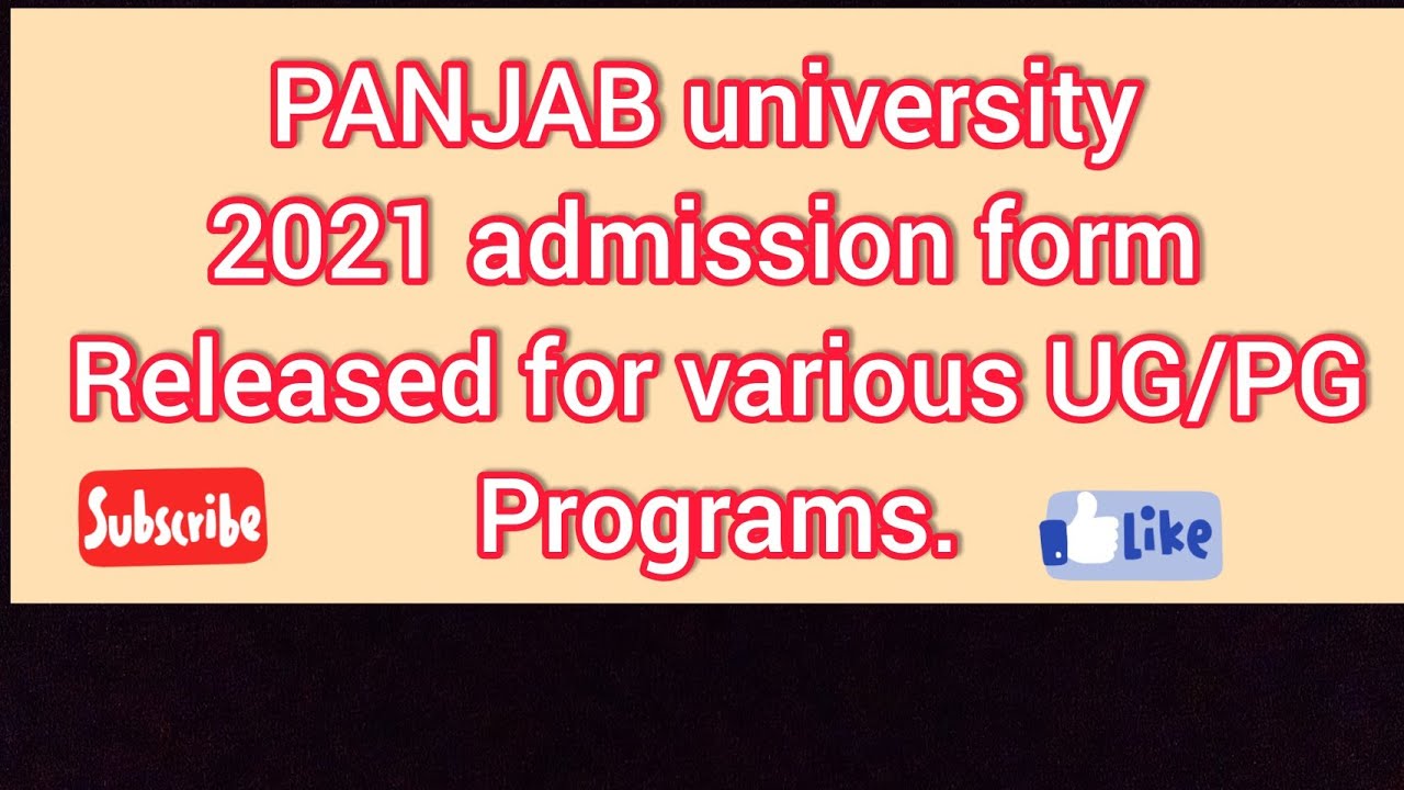 PU 2021 UG/PG admission form released