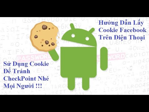Video Hướng Dẫn Cách Lấy Cookie Facebook Trên Điện Thoại |... - youtube