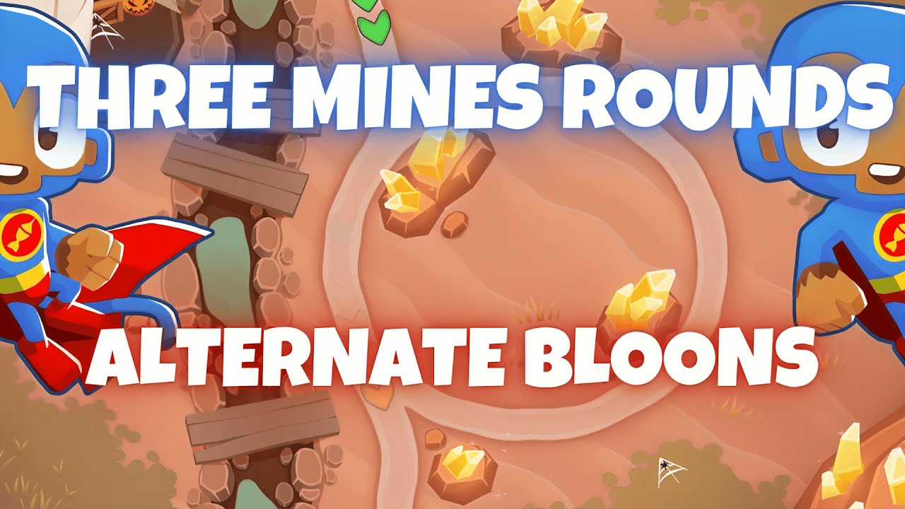 BTD6 Three Mines Rounds | Alternate Bloons Tutorial - YouTube