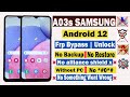 Samsung A03s Frp Bypass Android 12 | Google Account Bypass Samsung A03s||A037F Without PC Android 12