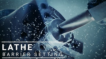 Mitsubishi CNC - M8 Series - Features - Barrier Setting