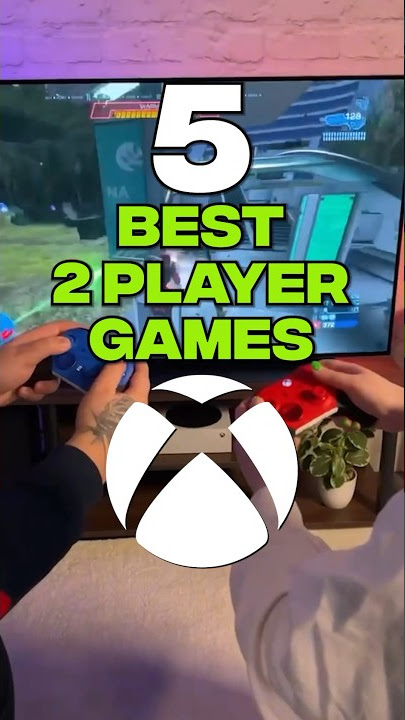 BEST XBOX ONE GAMES FOR 2 PLAYERS 