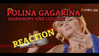 Polina Gagarina Raindrops & Lullaby  REACTION
