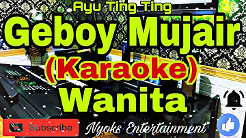GEBOY MUJAIR - Ayu Ting Ting (KARAOKE) Nada Wanita || GIS minor
