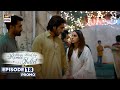 New! Burns Road Kay Romeo Juliet | EP 18 | Promo | Iqra Aziz | Hamza Sohail | ARY Digital