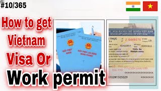 How to get Vietnam visa, work permit, & TRC | Indian in Vietnam |