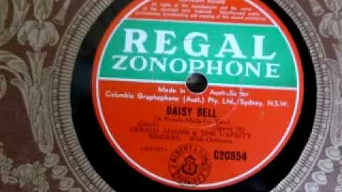 Daisy Bell - Gerald Adams & The Variety Singers (7...