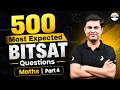 🚀 500 Most Expected BITSAT Questions Maths | Part 4 | BITSAT 2026 Must Practice | Score Boost
