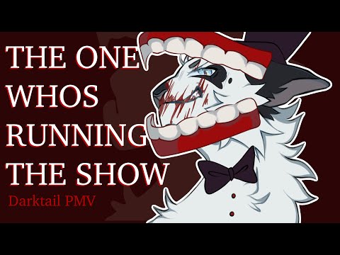 🎡THE ONE WHOS RUNNING THE SHOW🪄 (Darktail PMV)