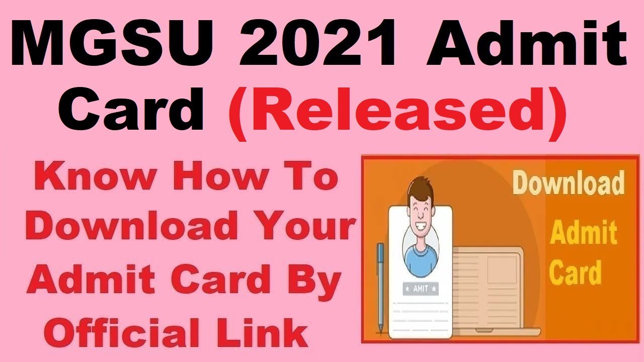 MGSU 2021 Admit Card (Released) - Steps To Download MGSU Admit Card 2021