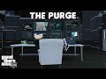 The purge  gta 5 roleplay