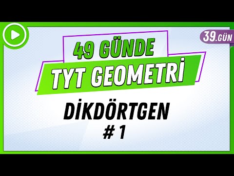 Dikdörtgen 1 | 49 Günde TYT Geometri Kampı 39.Gün | 2024 | Rehber Matematik