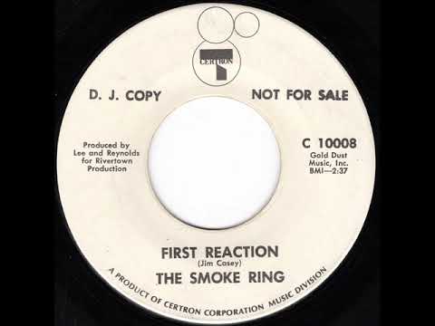 The Smoke Ring — The Smoke Ring - First Reaction