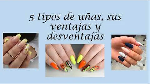 ¿Qué tipo de uñas duran más?