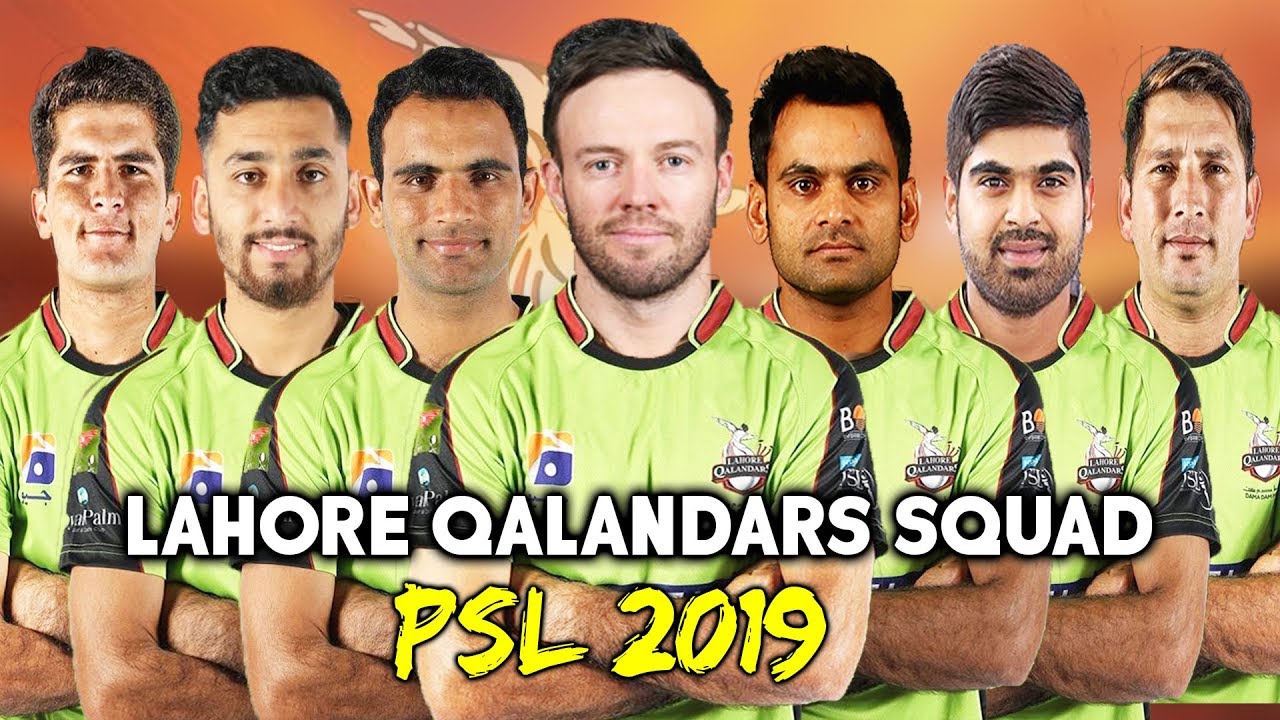 Lahore Qalandars Complete Squad for PSL 4 2019