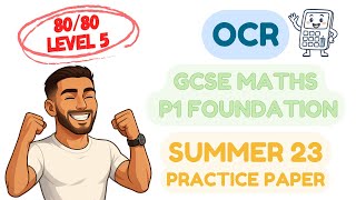 OCR GCSE Maths Calculator Paper 1 Summer 2023 | Foundation Tier Walkthrough | Grade 5