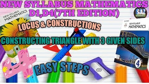 Locus|Locus and constructions|Construction of triangle with 3 sides given|NSMD1,4(7TH ED)|EX#8A