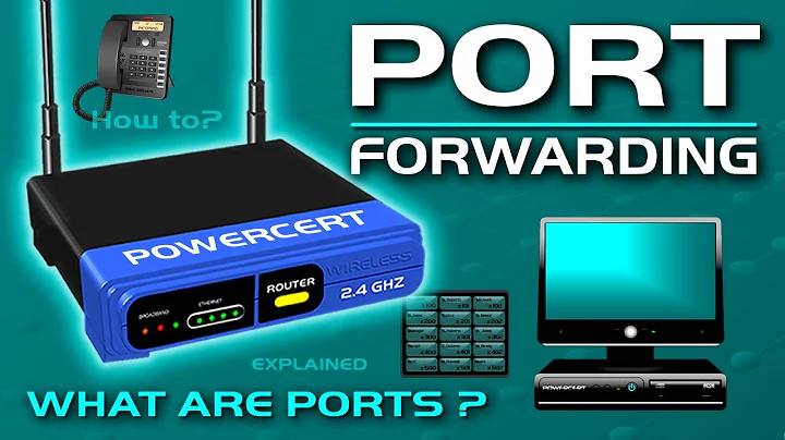 Port Forwarding Explained