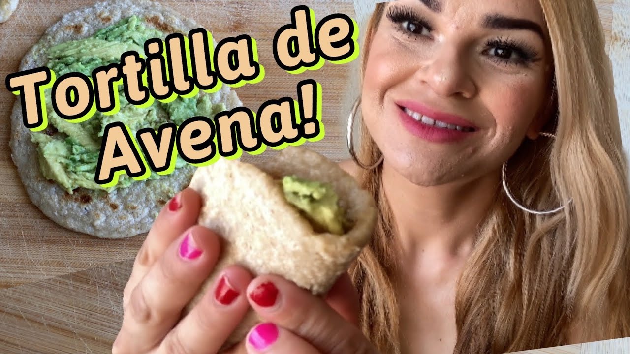 TORTILLA DE AVENA CON 2 INGREDIENTES!!! Receta Fácil !! YouTube