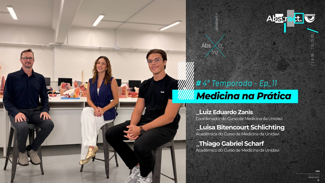 Abstract #Ep. 11 da 4ª Temporada | Medicina na Prática