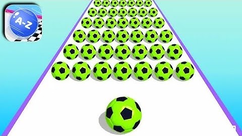 AZ Run Gameplay All Levels iOS,Android Walkthrough Mobile Game Ball Run New Update Pro Level YEMNAL