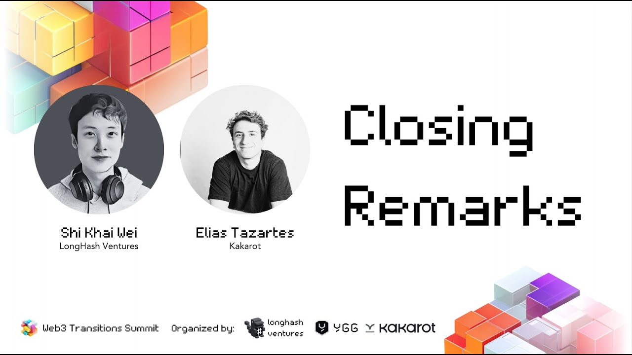 Web3 Transitions Summit 2024 | Closing Remarks - YouTube