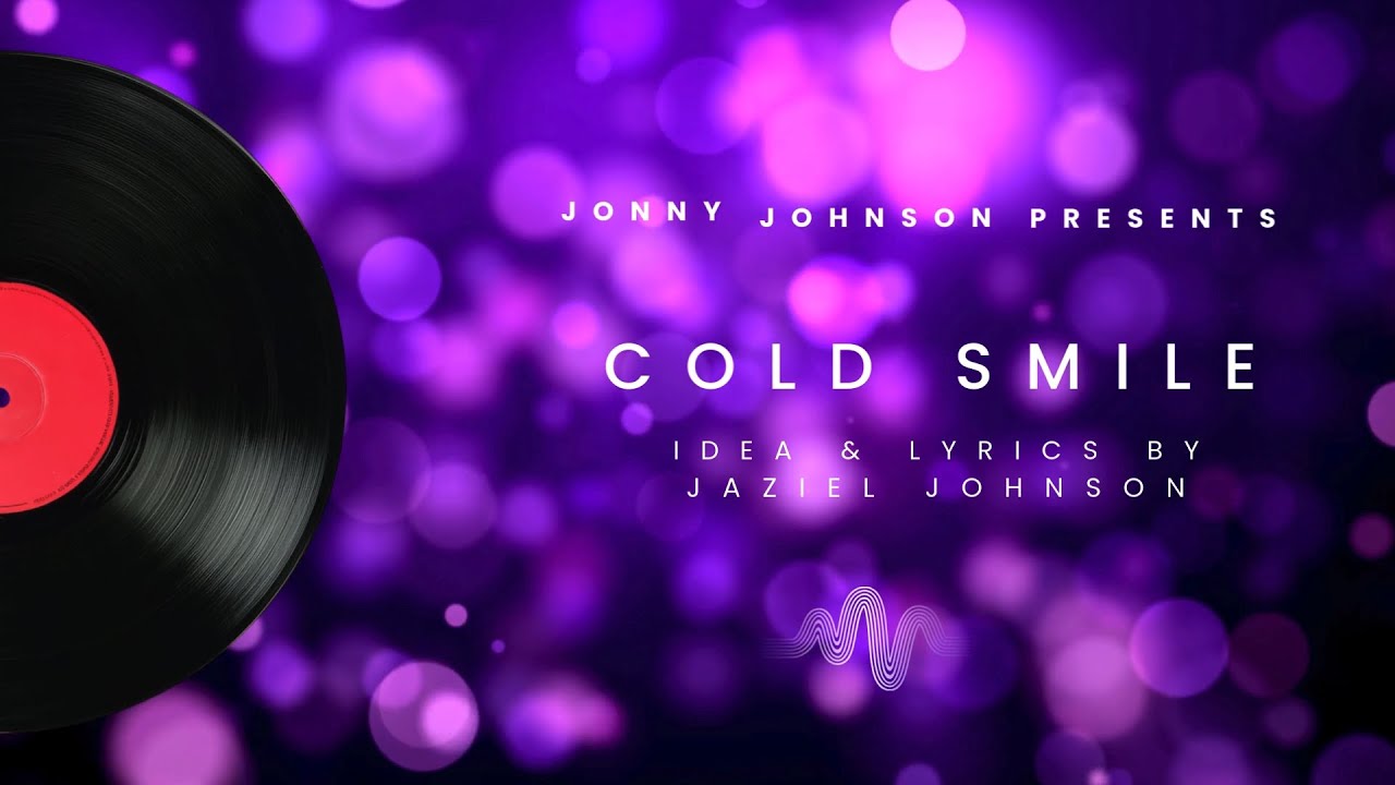 Cold Smile by Jaziel Johnson