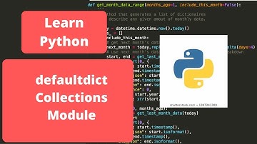 Python defaultdict - Collections module : Python programming for beginners