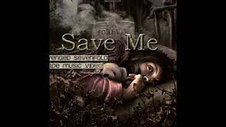 Save Me - Avenged Sevenfold (1 hour)