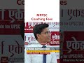 MPPSC Coaching Fees: Best Coaching for MPPSC in Indore with Fees.