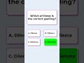 hard spellings in english | spelling contest quiz | hard english spelling test