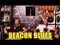 STEELY DAN - DEACON BLUES | Mysterious! | FIRST TIME REACTION