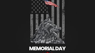 Honoring the Brave: Memorial Day 2023