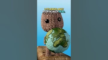 LittleBigPlanet is officially DEAD. 😵